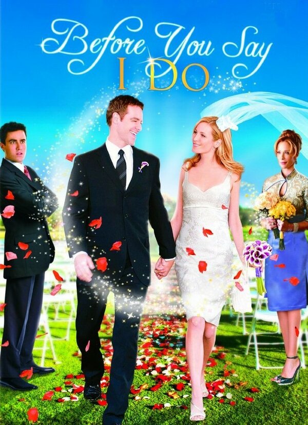  Прежде, чем ты скажешь «да» смотреть онлайн без регистрации (2009) в хорошем HD качестве 